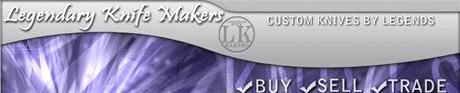 Legendary Knife Makers